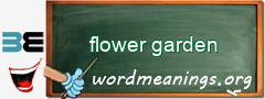 WordMeaning blackboard for flower garden